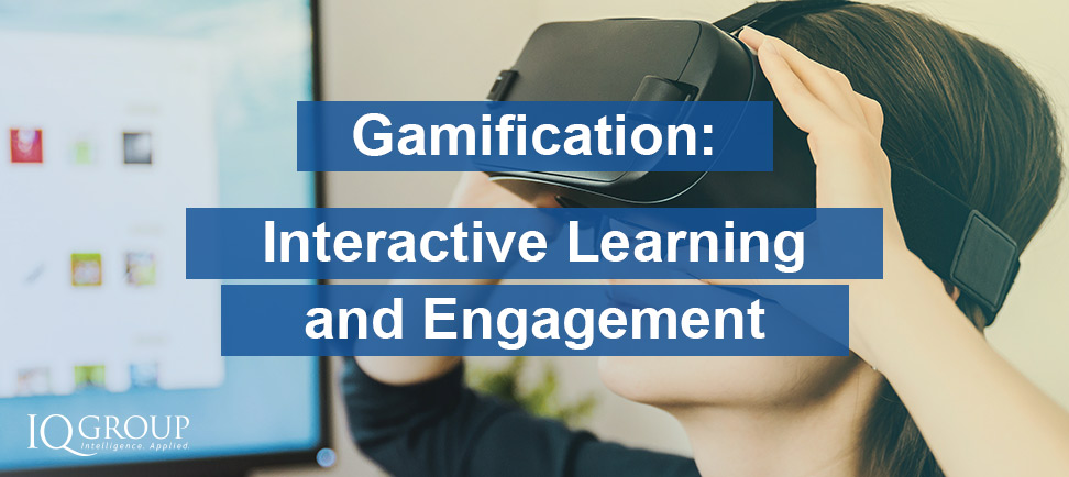 Gamification – Interactive Learning and Engagement