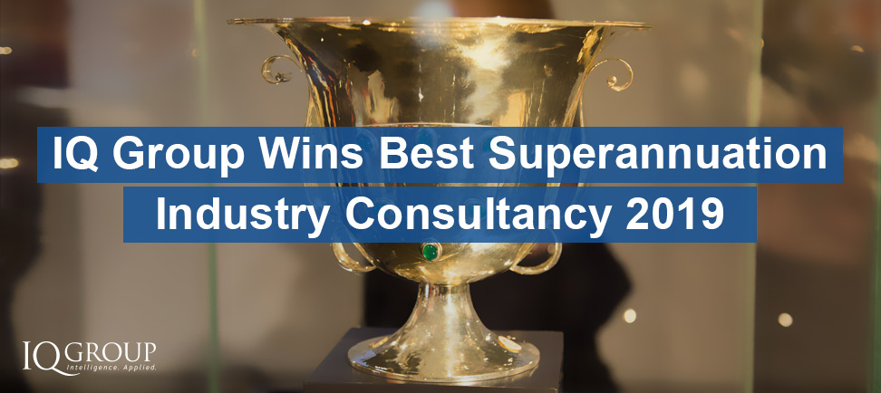 IQ Group Wins Best Superannuation Industry Consultancy 2019